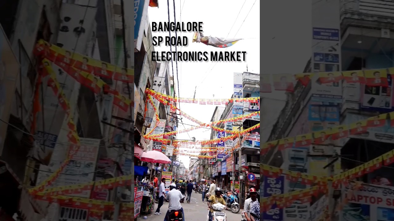 Bangalore SP Road electronics Market 