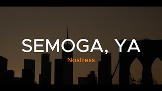 Semoga Ya  Nostress  Lirik  Lagu Indonesia