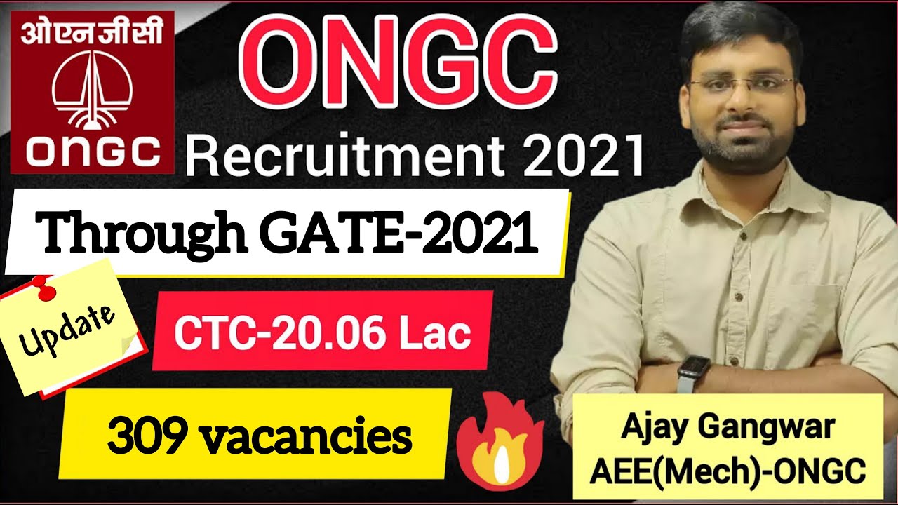 ONGC Recruitment 2021 For GTs Through GATE 2021 ONGC Notification 