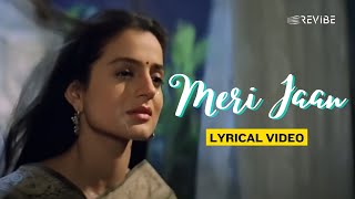 Meri Jaan (Official Lyric Video) | KK , Alka Yagnik | Hrithik, Ameesha | Aap Mujhe Achche Lagne Lage