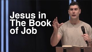 Jesus In The Book of Job | Unlocking The Old Testament