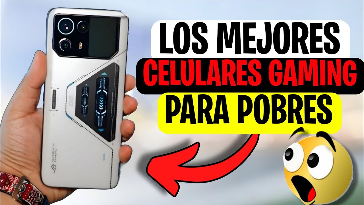 Los 7 mejores celulares gamer para juegos de alta gama