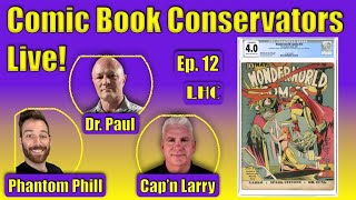 Comic Book Conservation Live Show! Episode 12.