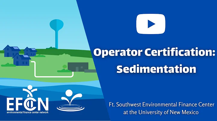 Operator Certification: Sedimentation