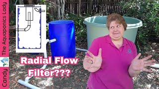 What is a Radial Flow Filter (RFF) in aquaponics| How it works