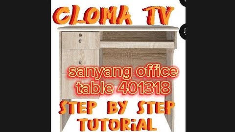 How to assemble sanyang office table 401318/step by step toturial sanyang office table 401318