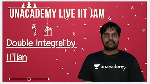 Double Integral by IITian | IIT JAM | Prem Chandra | JAM 2020