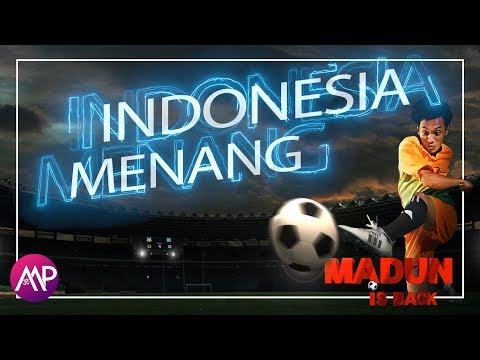 Indonesia Menang - OST Madun Is Back (Official Video Lyric)