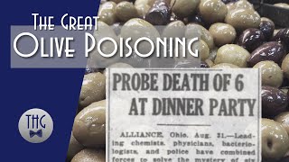 The "Great Olive Poisoning" of 1919