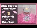 Baby Shower Centerpiece 🌸 Dollar Tree Diy Super Easy Baby Shower Centerpiece 🌸 Dollar Tree Diy Super Easy