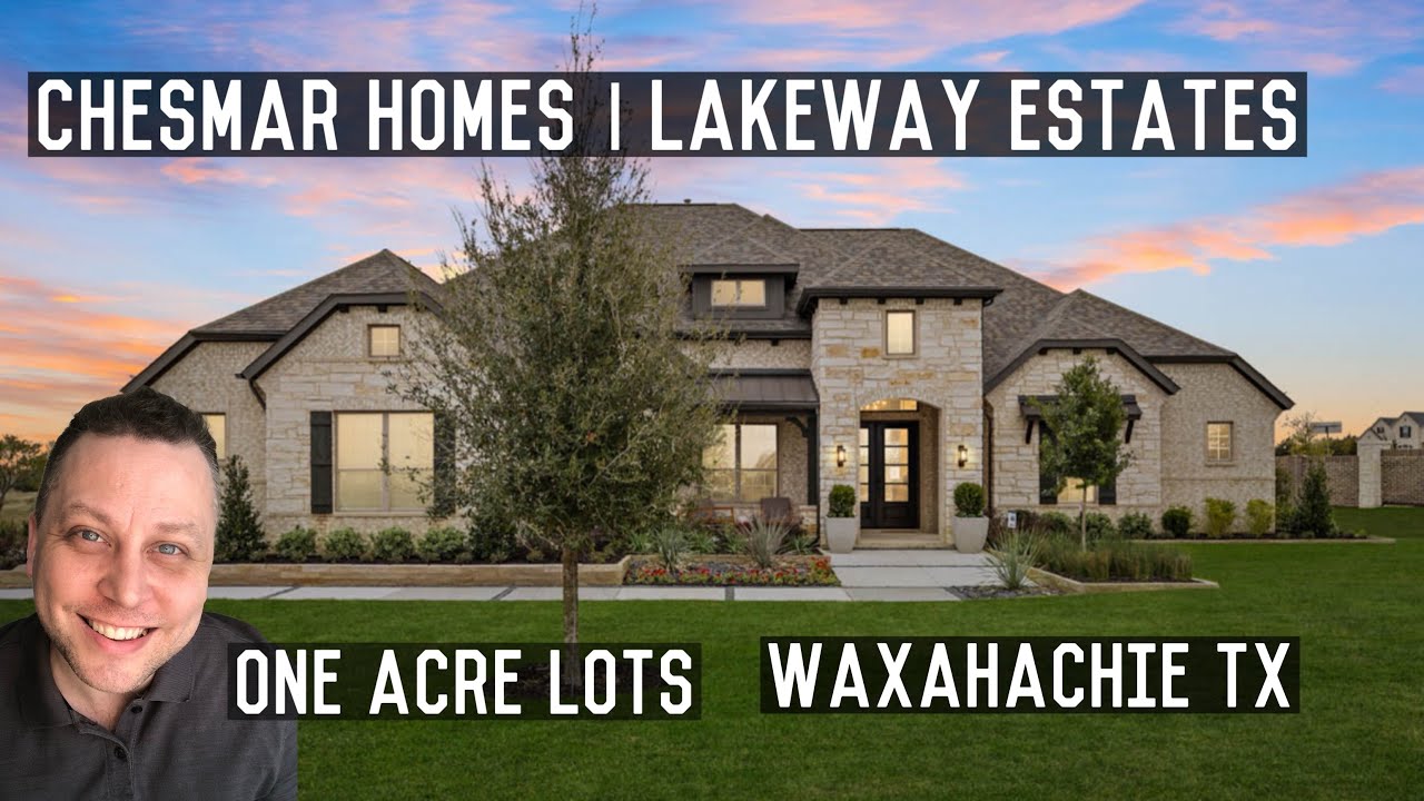 Stunning Chesmar Homes Model Tour Lakeway Estates Waxahachie TX