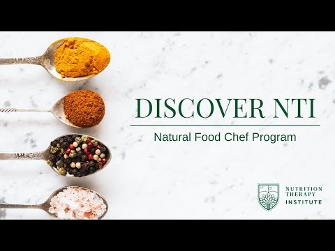 Natural Food Chef Program Nti School