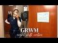 GRWM: night shift routine as a day shift nurse