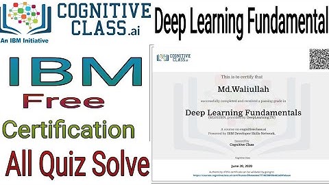 Deep Learning Fundamentals || All Quiz  Answer | IBM free Certification Course Quiz Solve |