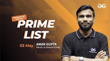 Problem of the Day: Prime list | Must-Solve for Coders