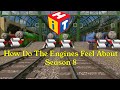 How Do The Engines Feel About Season 8