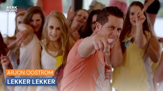 Arjon Oostrom - Lekker Lekker