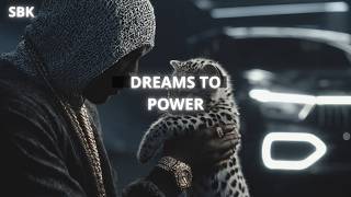 SBK "Dreams to Power" (GANGSTER TRAP)