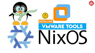 How to Install VMware Tools in NixOS 22.05