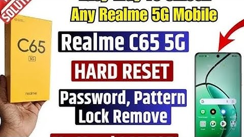 Realme C65 5G wipe Data & Remove all screen lock 🔐 without PC /Realme C65 5G ka lock kaise tode