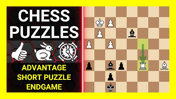 Chess Puzzles to Practice. Themes: Advantage, Short puzzle, Endgame. Learn Chess