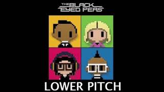 The Black Eyed Peas - Just Can't Get Enough | Lower Pitch |