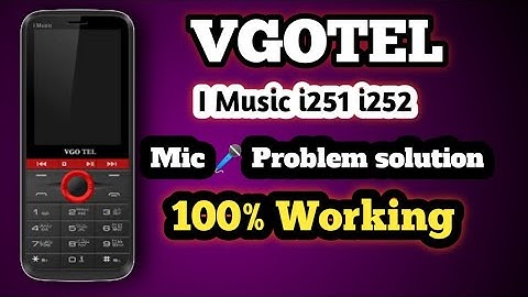 china mobile mic problem Solution| vgotel i music i251 i252 mic not working solution