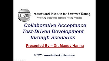 Software Testing Training | Collaborative Acceptance Test-Driven Development through Scenarios