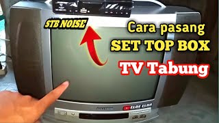 How to Install a Tube TV Set Top Box | How to Program a Set Top Box || How to Install a Noise Set...