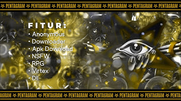 SCRIPT BOT WA PENTAGRAM | ADA FITUR MENFES NSFW APK VIRTEX DLL | REVIEW SINGKAT