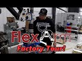 Flexarm Factory Tour