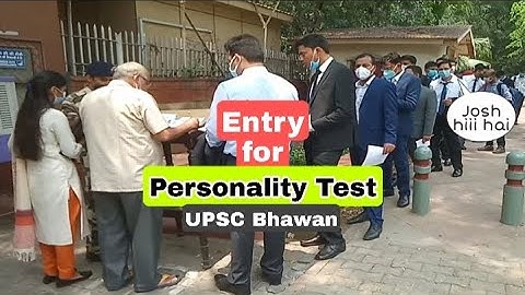 Entry for Personality test at UPSC bhawan | UPSC interview day 2023 | IAS interview | To The officer