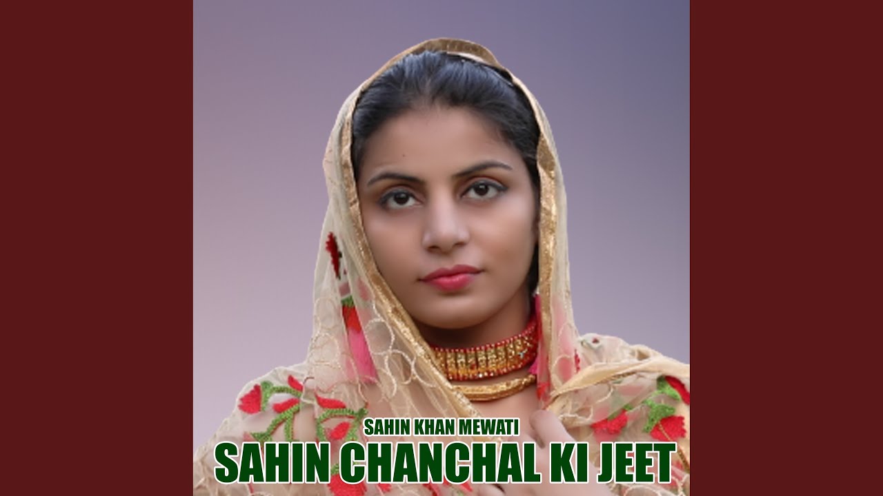 Sahin Chanchal Ki Jeet, Pt. 2
