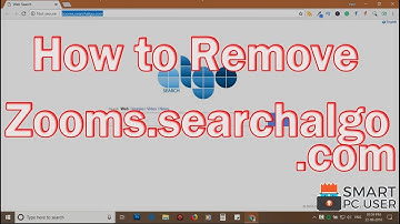How to Remove Zooms.searchalgo.com from All Browsers (Chrome, Firefox, Edge, IE)