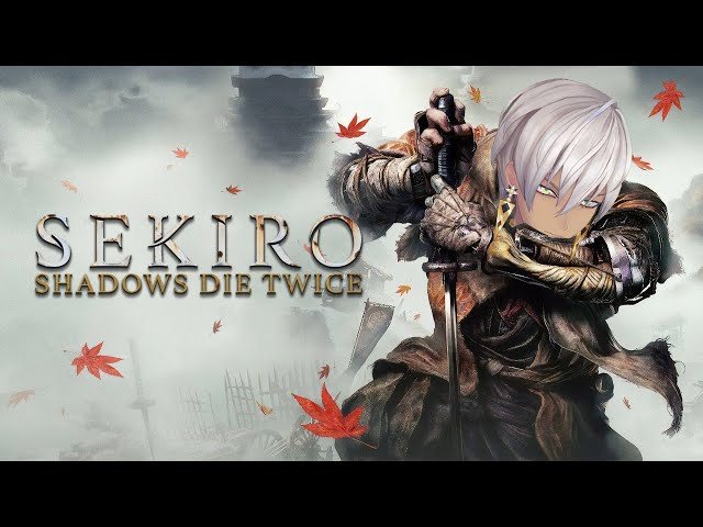 【Sekiro】初見1日目【にじさんじ/イブラヒム】のサムネイル