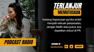 Download Lagu Podcast Radio - Terlanjur Memutuskan Download Lagu Podcast Radio - Terlanjur Memutuskan