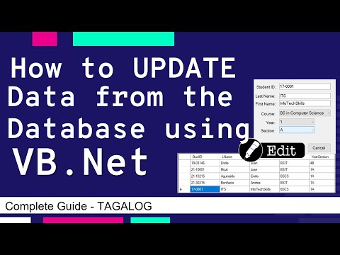 HOW TO UPDATE DATA FROM THE DATABASE USING VB .NET | COMPLETE GUIDE - TAGALOG| VISUAL BASIC TUTORIAL