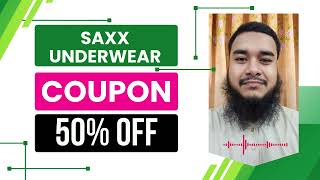 SAXX Underwear Coupon Code | SAXX Underwear  Discount Code | 50% OFF