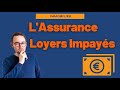 Assurance loyers impays guide pour les dbutants