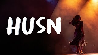 Anuv Jain - HUSN (Lyrics) | Lyrics World