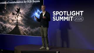 Reality check: You no longer control the buyer journey. So now what? (Spotlight Summit 2026)