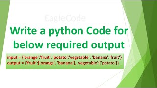 Write A Python Code For Below Required Output