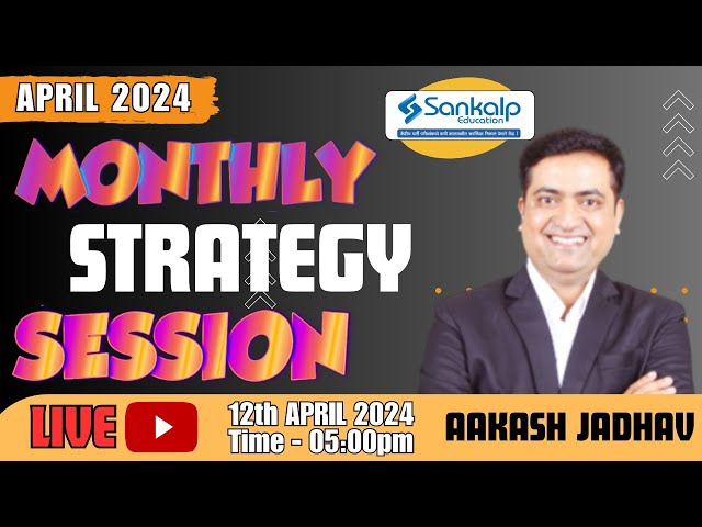 Monthly Strategy Session || April 2024 || Aakash Jadhav class=