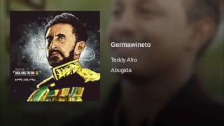 Teddy Afro - Germawinto (ግርማዎነቶ)