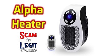 is Alpha heater worth buying or Alpha portable heater scam explained