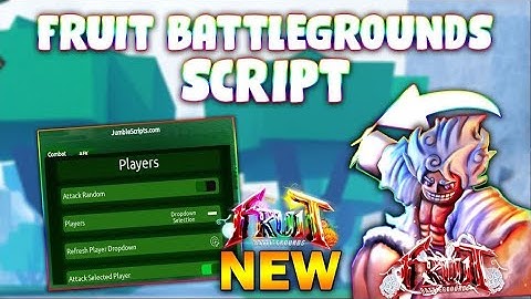 *UPDATED* Fruit Battlegrounds Script (PASTEBIN 2023) (AUTOFARM, TELEPORT ON PLAYER, GET FRUITS)