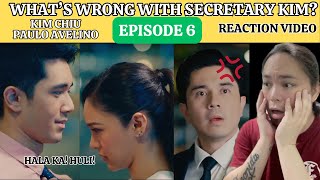Episode 6 | What's Wrong with Secretary Kim? | Kim Chiu | Paulo Avelino | Reaction Video