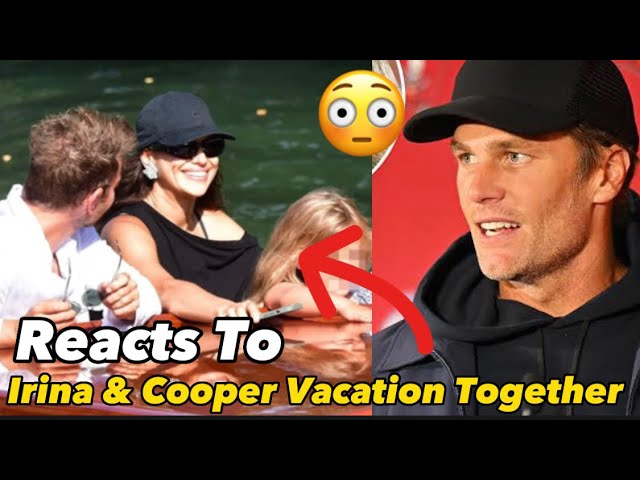 Tom Brady Responds to Irina Shayk, Bradley Cooper Reunion Rumors –  StyleCaster