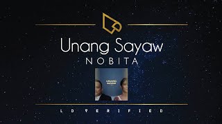Video thumbnail of "NOBITA | Unang Sayaw (Lyric Video)"