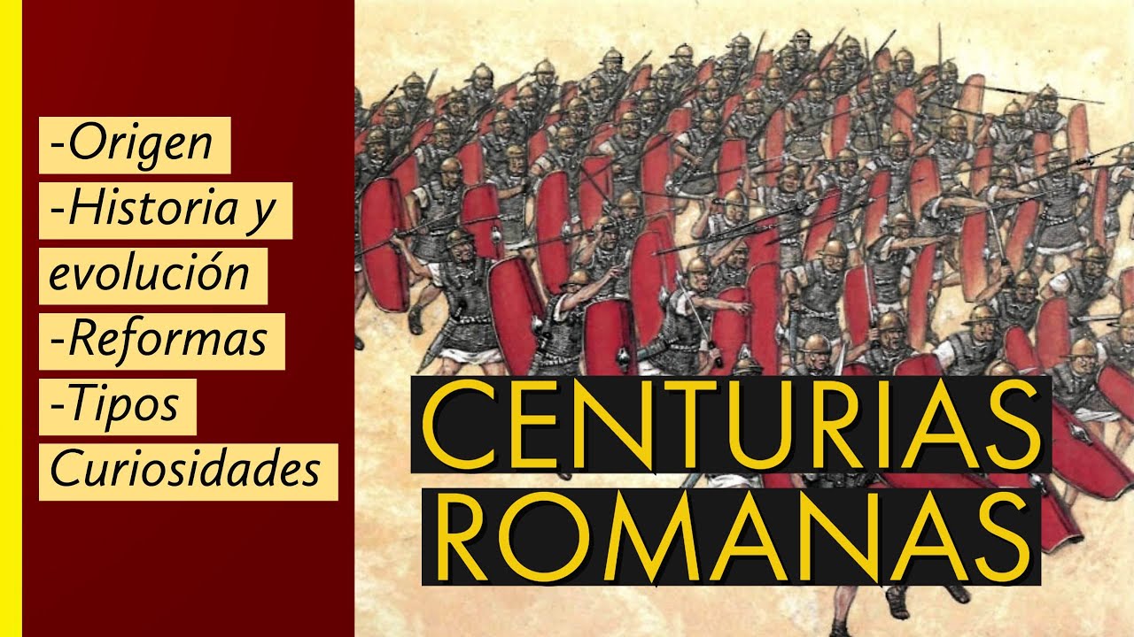 Las CENTURIAS ROMANAS Origen E Historia DIVISION DEL EJERCITO ROMANO las-centurias-romanas-origen-e-historia-division-del-ejercito-romano
